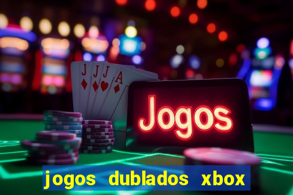 jogos dublados xbox 360 rgh download